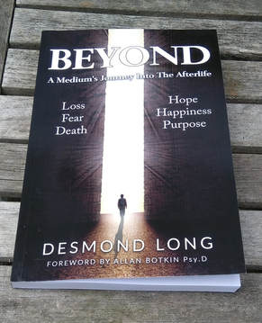book cover of 'Beyond - A Medium's Journey Into the Afterlife' by Desmond Long, book review, New Zealand Strange Occurrences Society